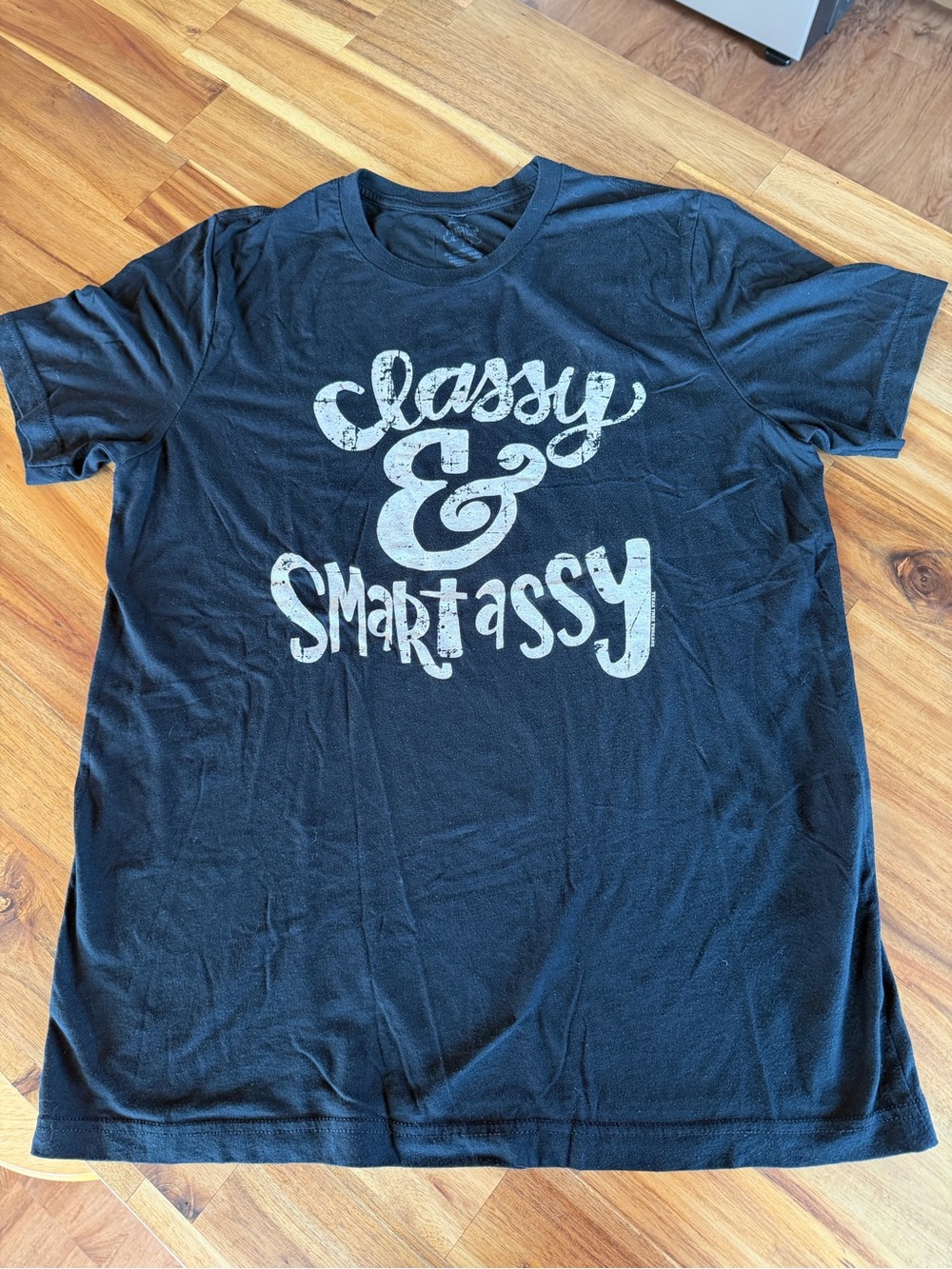 Classy & Smart Assy women’s tee. 💥5/$25💥 Bundle!
